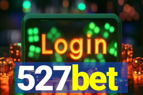 527bet