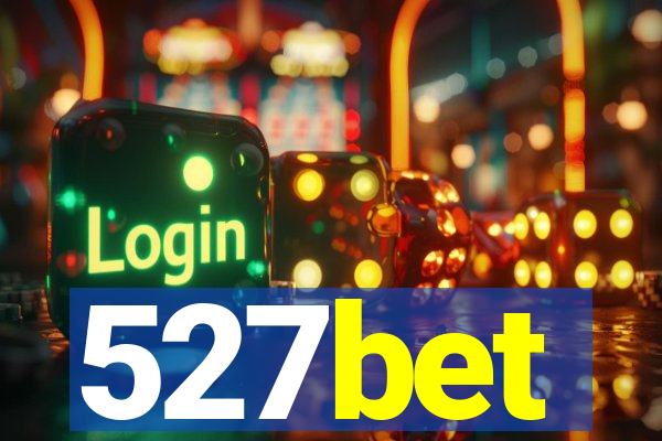 527bet