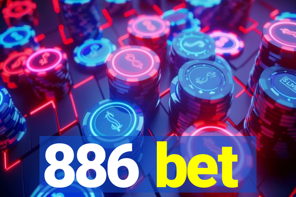 886 bet