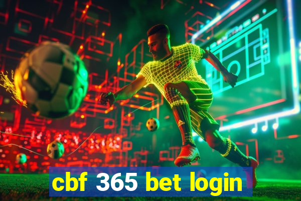 cbf 365 bet login