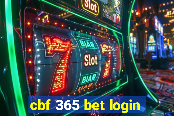 cbf 365 bet login