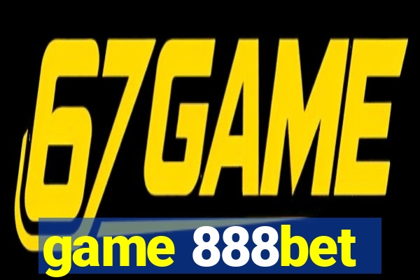 game 888bet