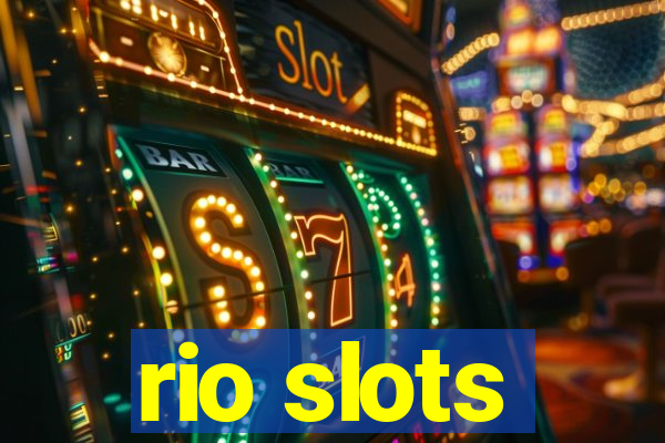 rio slots