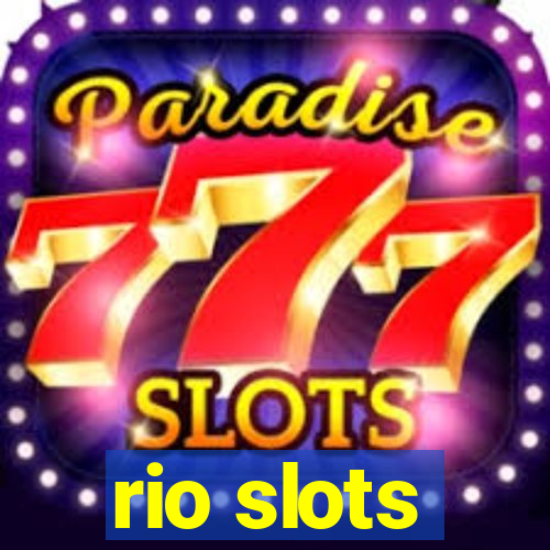 rio slots