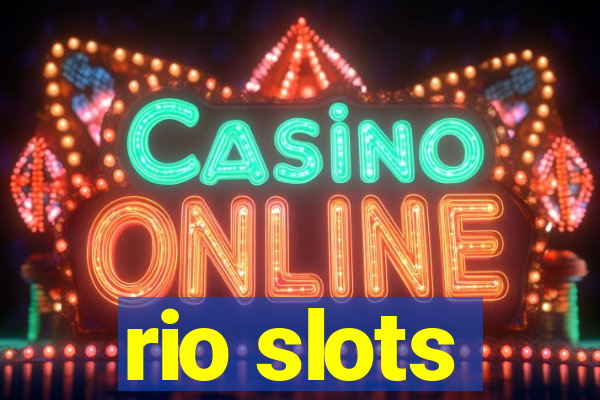 rio slots