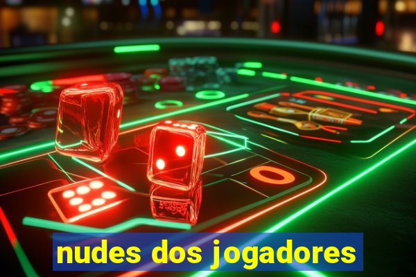 nudes dos jogadores