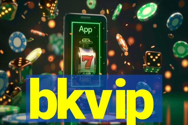 bkvip