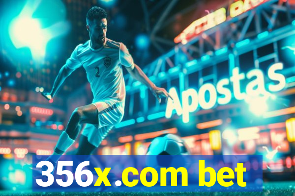 356x.com bet