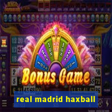 real madrid haxball