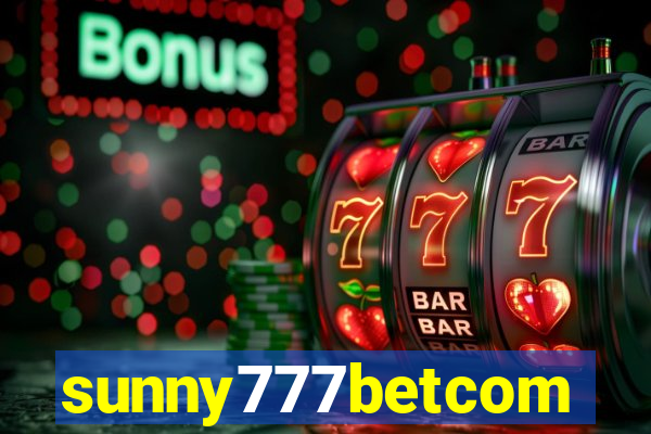 sunny777betcom