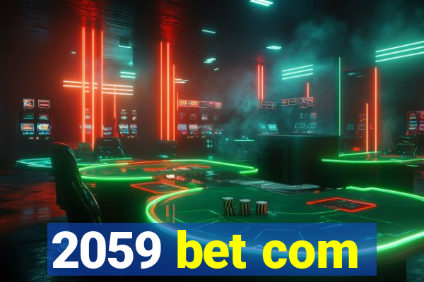 2059 bet com