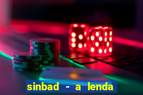 sinbad - a lenda dos sete mares online dublado