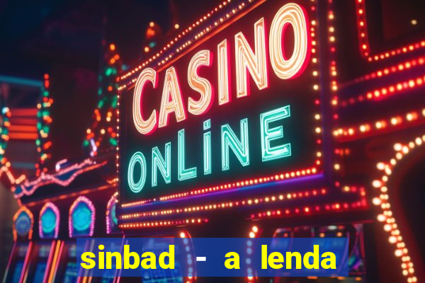 sinbad - a lenda dos sete mares online dublado