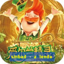 sinbad - a lenda dos sete mares filme completo dublado