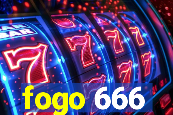 fogo 666