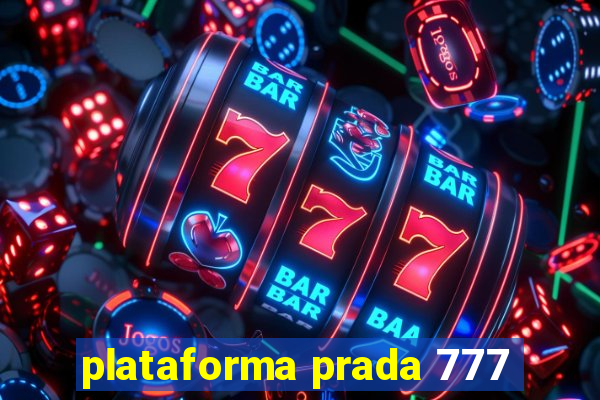 plataforma prada 777