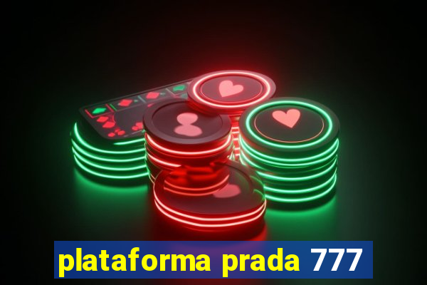 plataforma prada 777