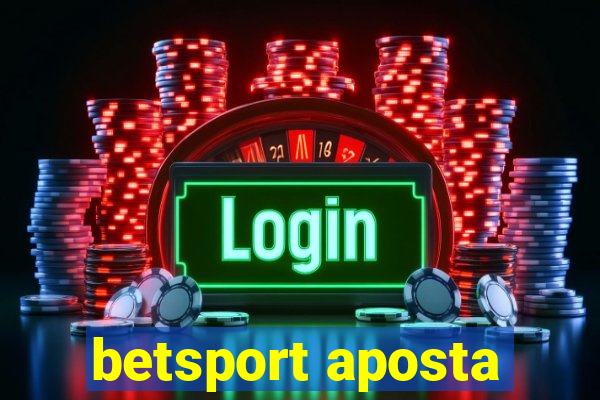 betsport aposta