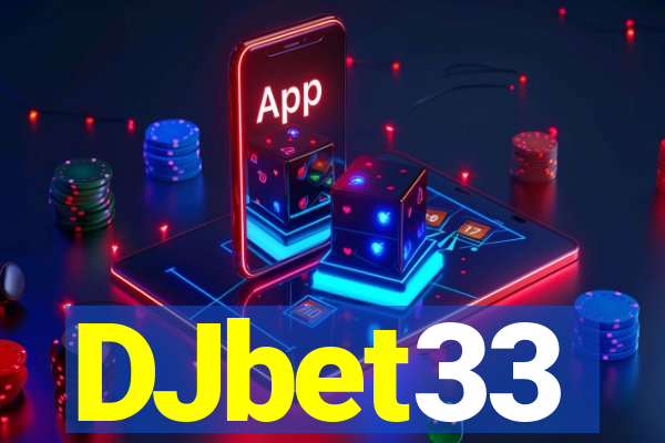 DJbet33