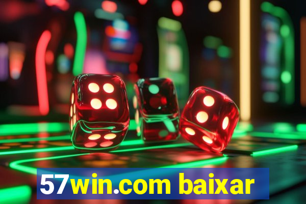 57win.com baixar