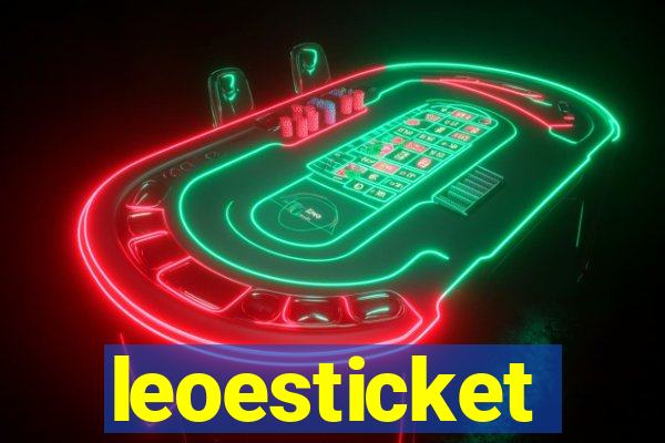 leoesticket