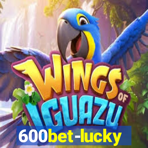 600bet-lucky