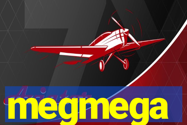 megmega