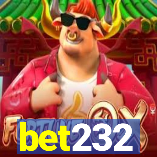 bet232