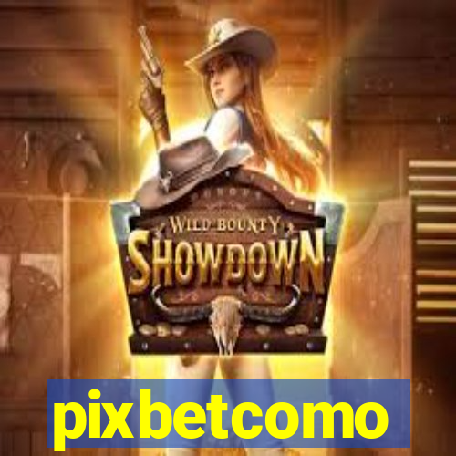 pixbetcomo