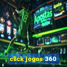 click jogos 360