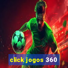 click jogos 360