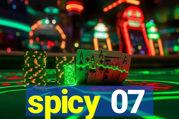 spicy 07