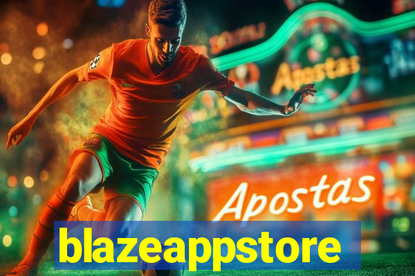 blazeappstore