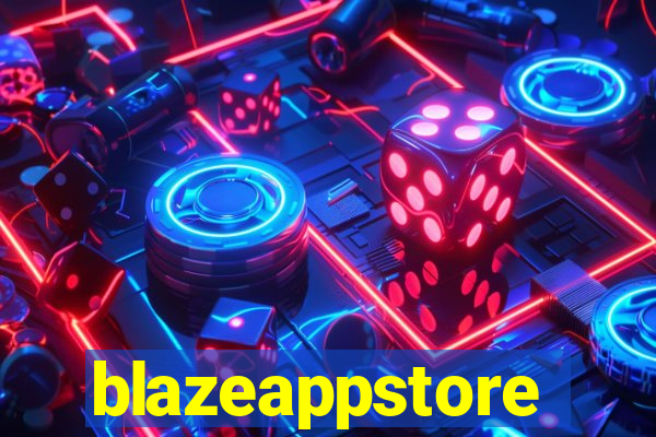 blazeappstore