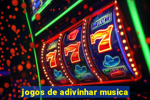 jogos de adivinhar musica