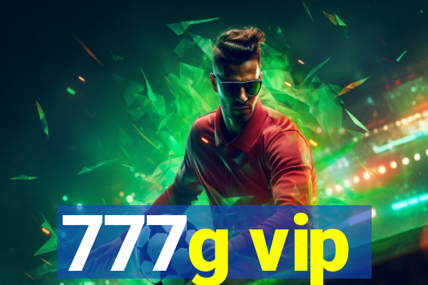 777g vip