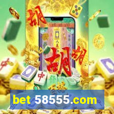 bet 58555.com