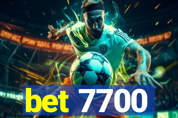 bet 7700