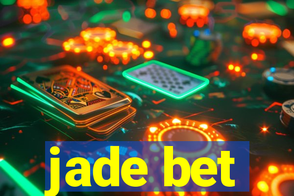 jade bet