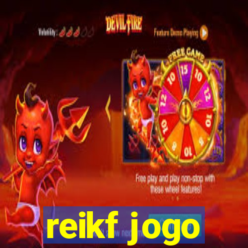 reikf jogo