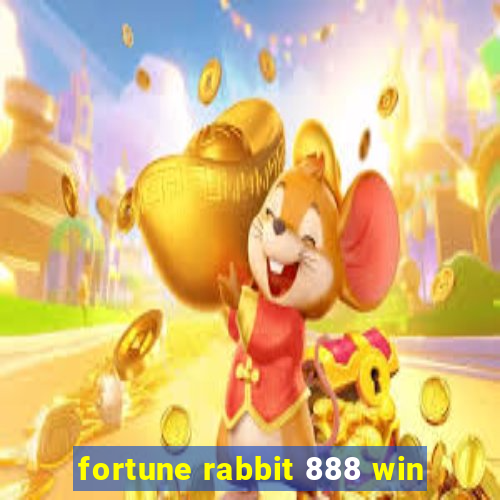 fortune rabbit 888 win