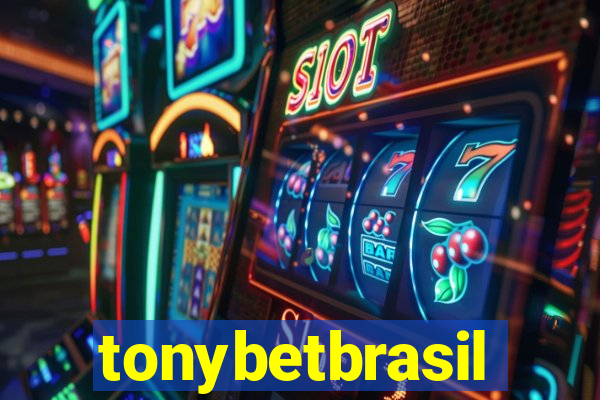 tonybetbrasil