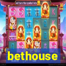 bethouse