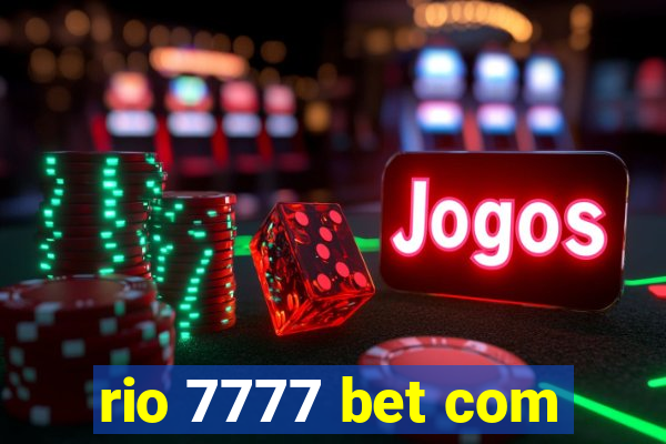 rio 7777 bet com