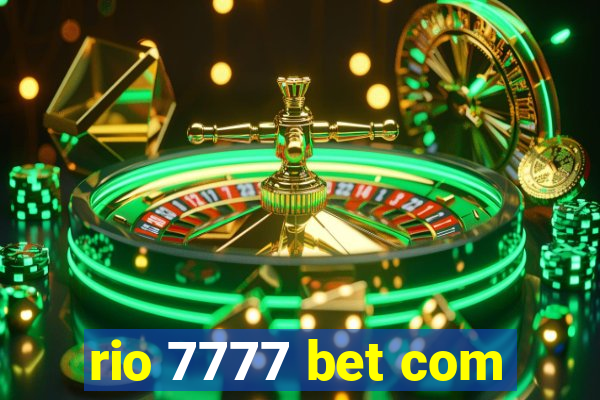 rio 7777 bet com