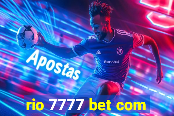 rio 7777 bet com