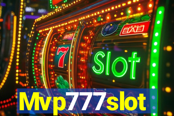 Mvp777slot