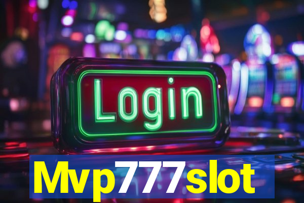 Mvp777slot