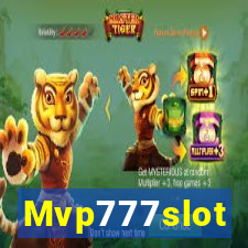 Mvp777slot