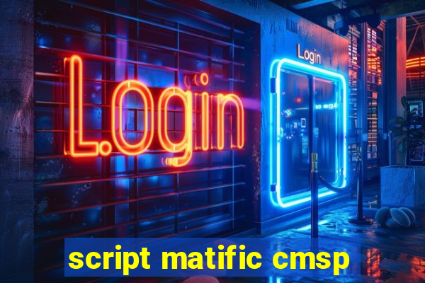 script matific cmsp